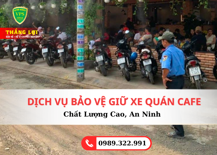 Dịch Vụ Bảo Vệ Quán Cafe