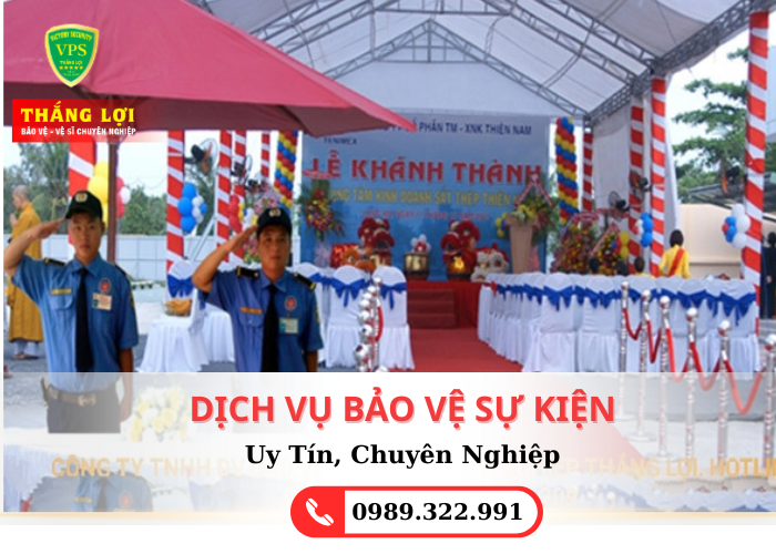 DỊCH VỤ BẢO VỆ SỰ KIỆN