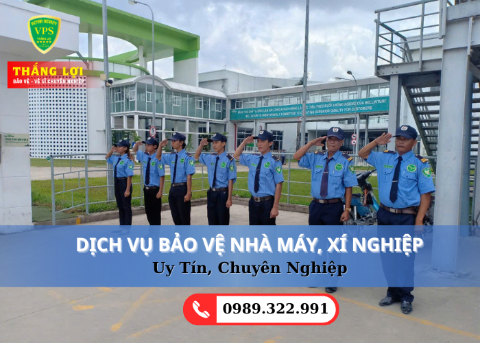 Dịch Vụ Bảo Vệ Xí Nghiệp