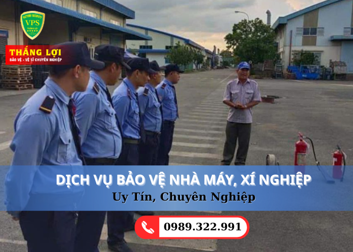 DỊCH VỤ BẢO VỆ XÍ NGHIỆP